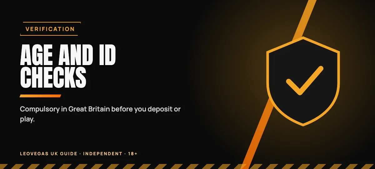LeoVegas UK Guide — Age and identity verification in Great Britain